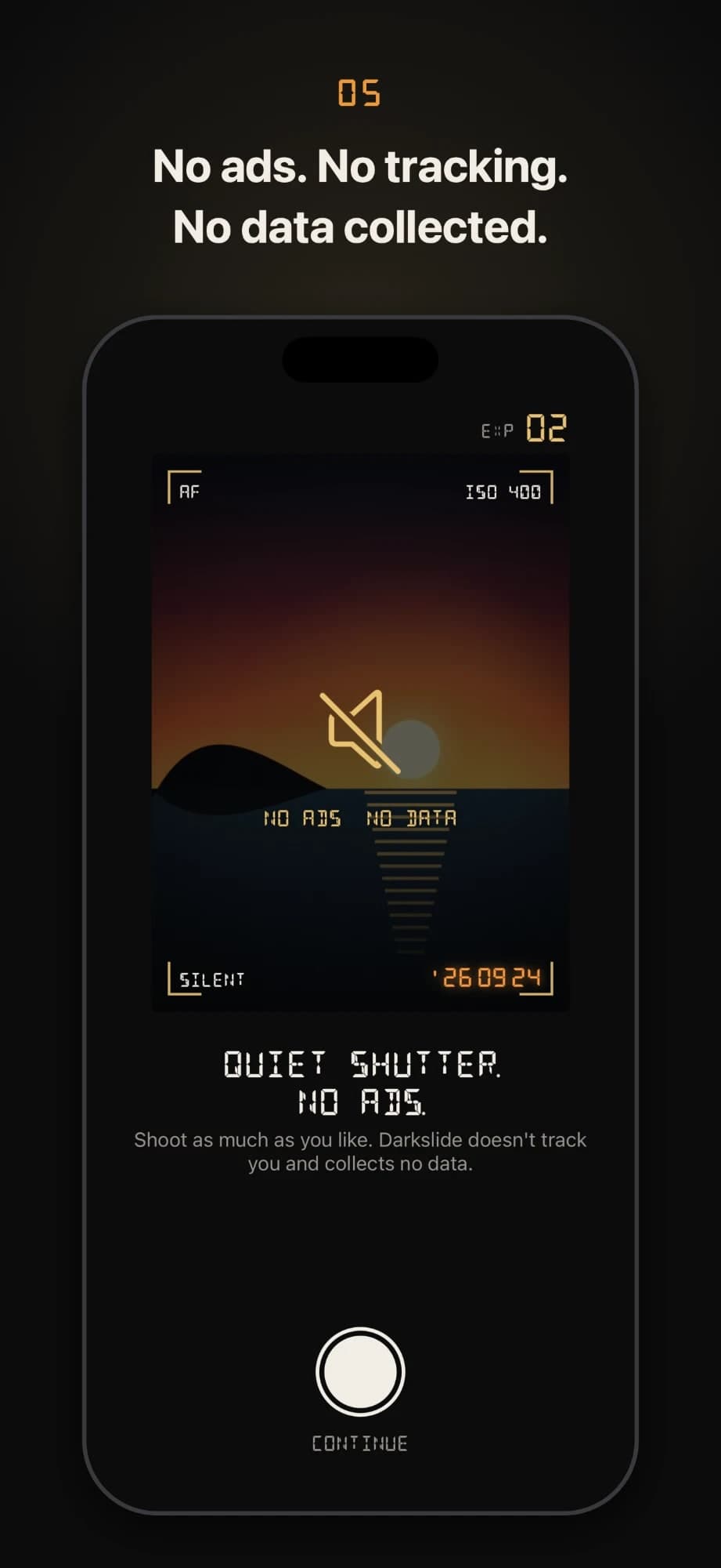No ads, no tracking, no data collected: the quiet-shutter screen